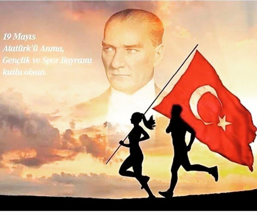 19 Mayıs Atatürk'ü Anma Gençlik ve Spor Bayramımız kutlu olsun