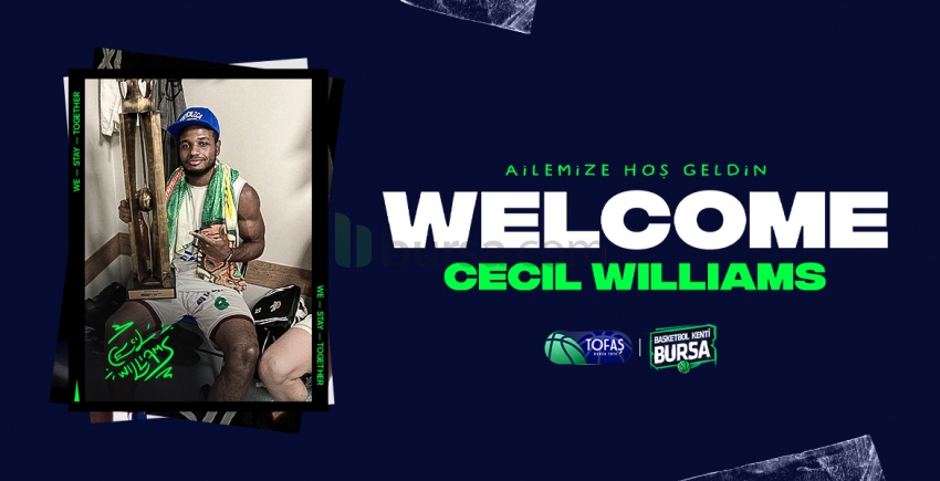 CECIL WILLIAMS TOFAŞ'TA