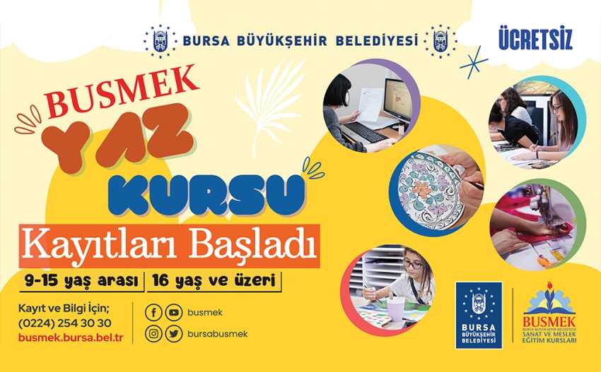 BUSMEK’te yaz kursları başlıyor