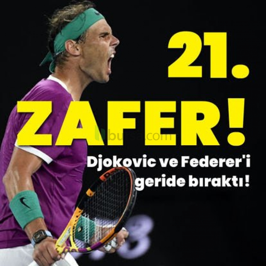 Rafael Nadal artık tarihin en iyisi!