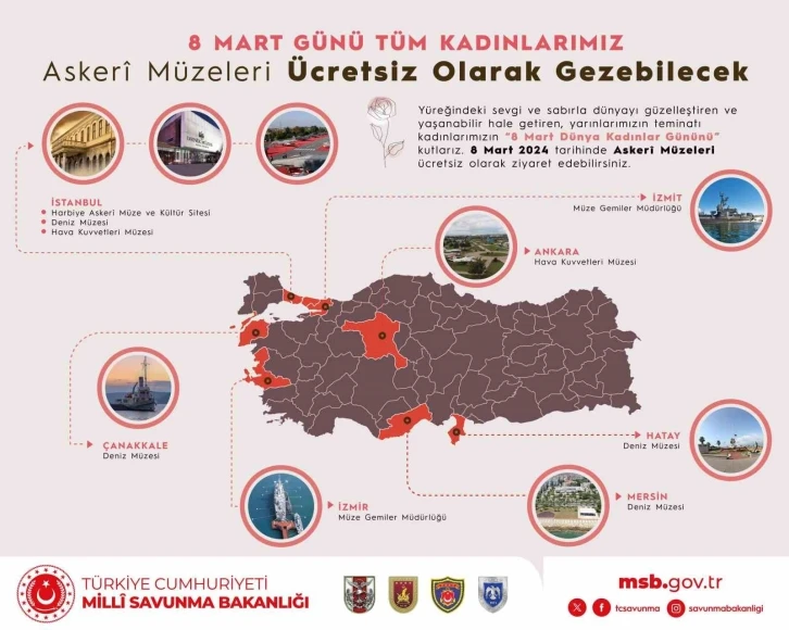 8 Mart’ta askeri müzeler kadınlara ücretsiz olacak
