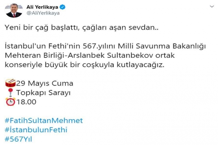 Vali Yerlikaya’dan İstanbul’un Fethi’nin 567. yılına ilişkin paylaşım