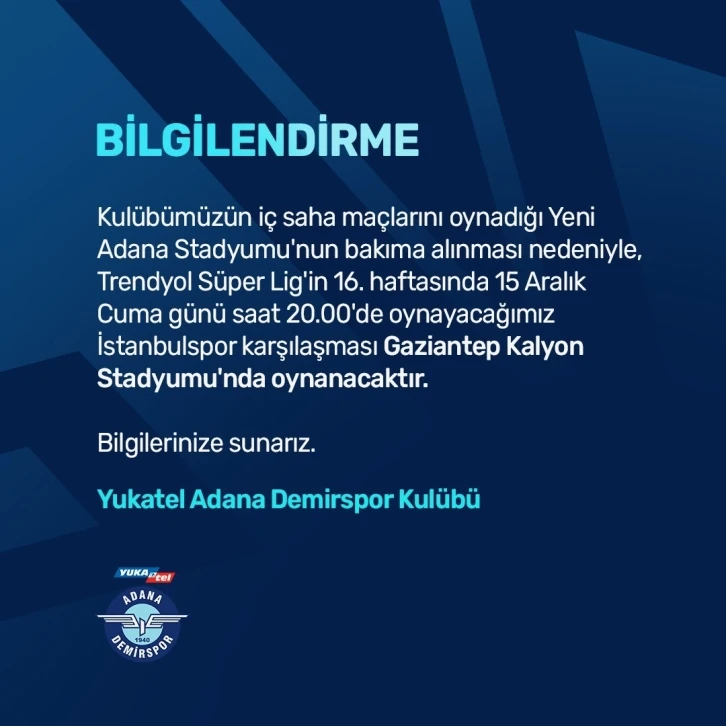 Adana Demirspor, İstanbulspor maçını Gaziantep’te oynayacak
