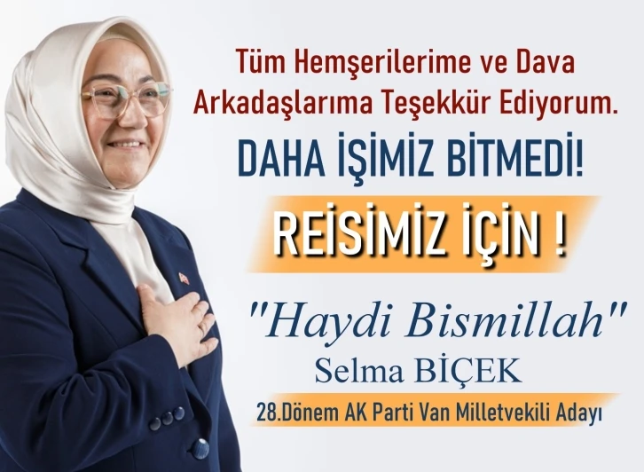 AK Parti Milletvekili adayı Biçek’ten teşekkür mesajı