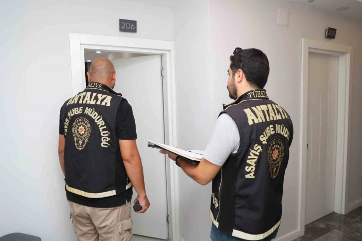 Antalya’da günübirlik kiralanan evlere eş zamanlı denetim
