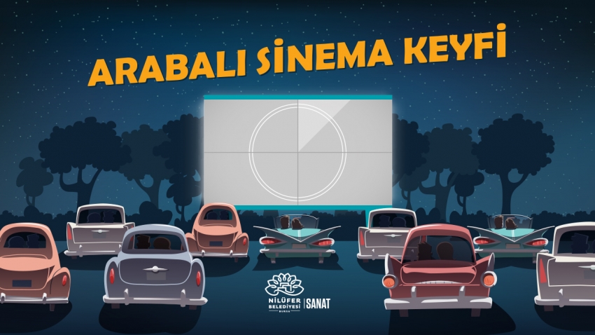 Bursa'da arabalı sinema keyfi başlıyor