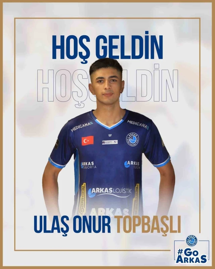 Arkas Spor, Ulaş Onur Topbaşlı’yı transfer etti
