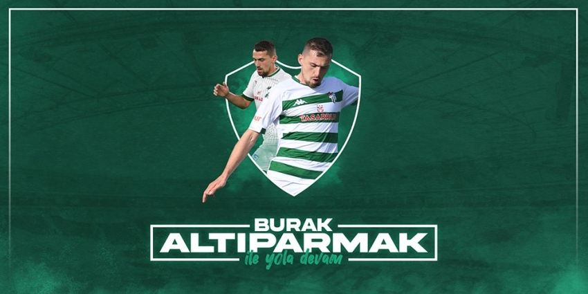 Bursaspor'da Burak Altıparmak'la anlaşma sağlandı