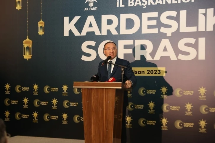 Bakan Bozdağ: "‘Terörle el birliği yapmışlar, millet ittifakı adayını cumhurbaşkanı yapmak için var güçleriyle çalışıyorlar"
