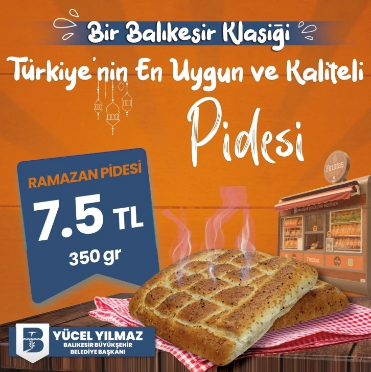 Balıkesir’de Fırıntaş’ın ramazan pidesi 7,5 lira
