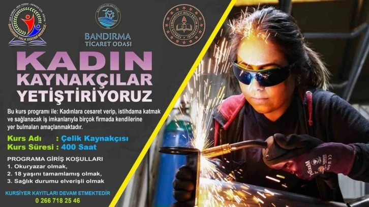 Bandırma’da kadın kaynakçılar yetiştirilecek
