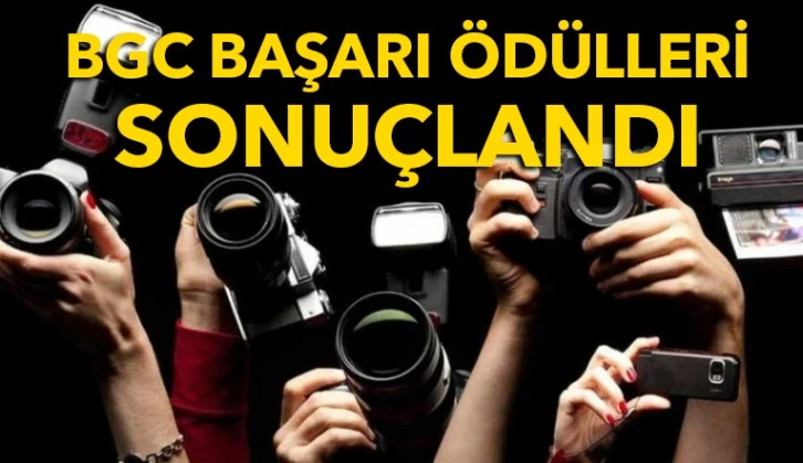 BGC  Başarı Ödülleri sonuçlandı