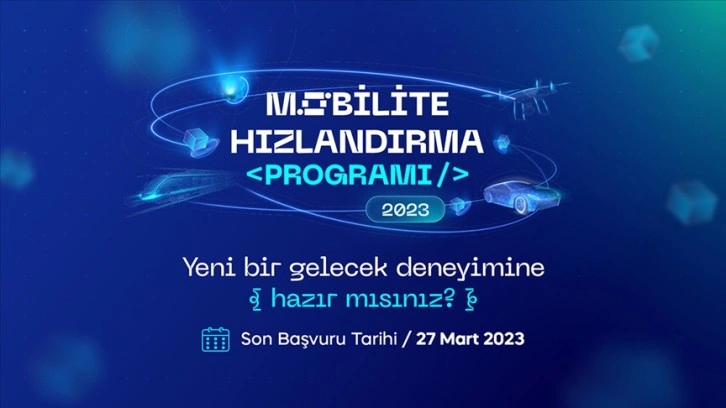 Bilişim Vadisi Mobilite Hızlandırma Programı başvuruları başladı