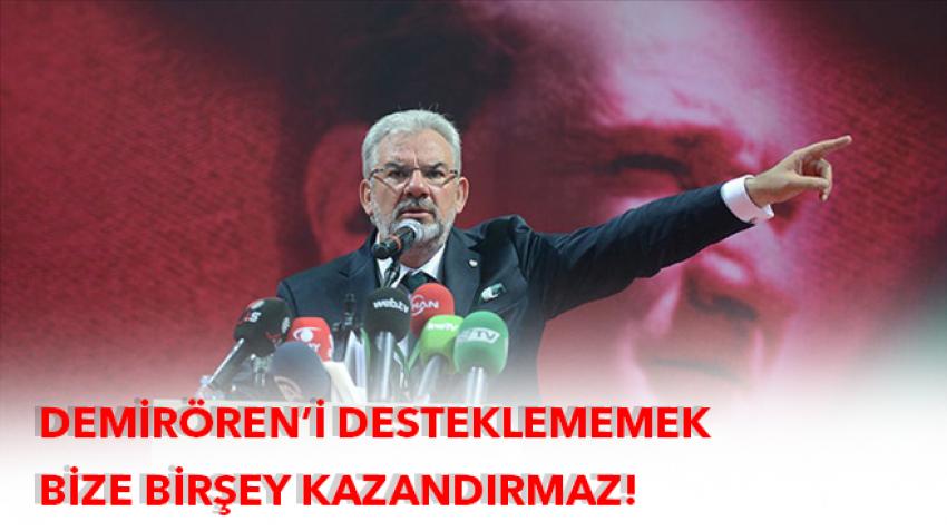 TFF'yi desteklememek bize bir şey kazandırmaz!