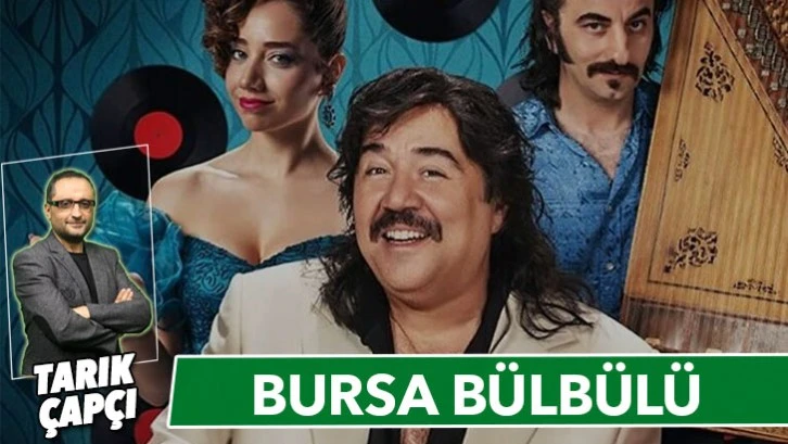 BURSA BÜLBÜLÜ