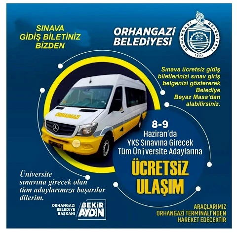 Bursa Orhangazi'de üniversite sınavına girecek öğrencilere ücretsiz ulaşım