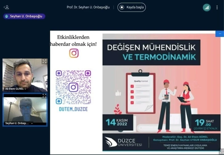 Değişen mühendislik ve termodinamik adlı söyleşi düzenlendi
