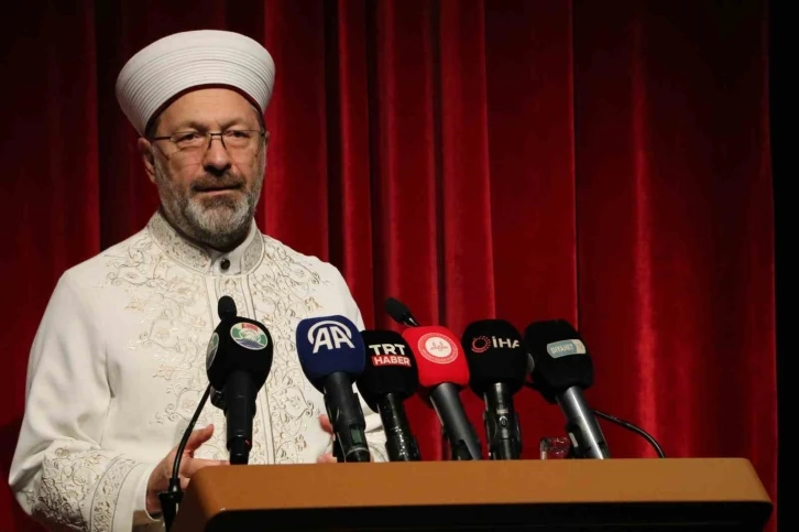 Diyanet İşleri Başkanı Erbaş: "Almış olduğumuz eğitimler bizi daha merhametli hale getirmeli"
