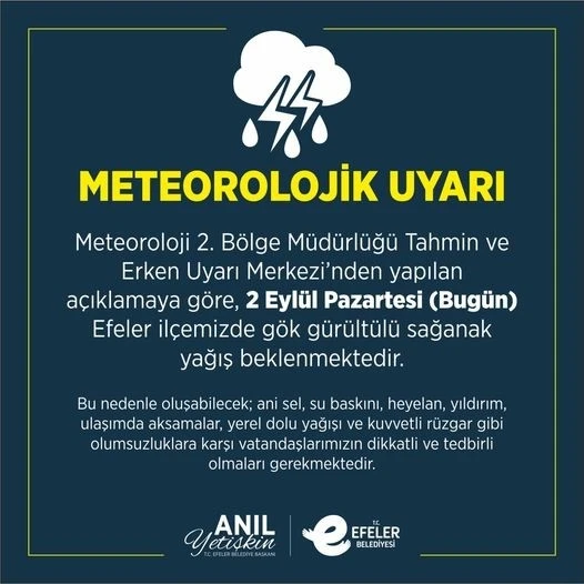 Efeler Belediyesi’nden yağış uyarısı: "Tedbirlerinizi alın"
