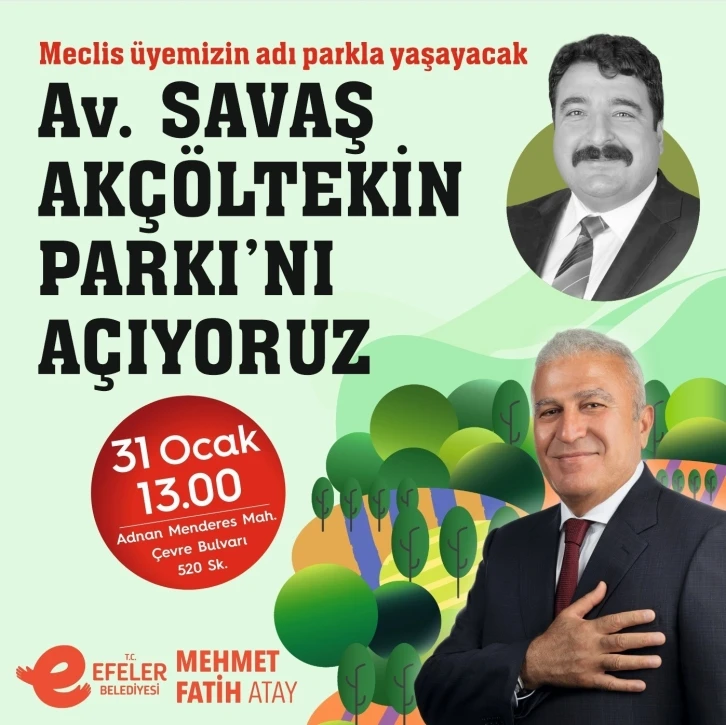 Efeler’de Akçöltekin’in adının verildiği park açılış için gün sayıyor
