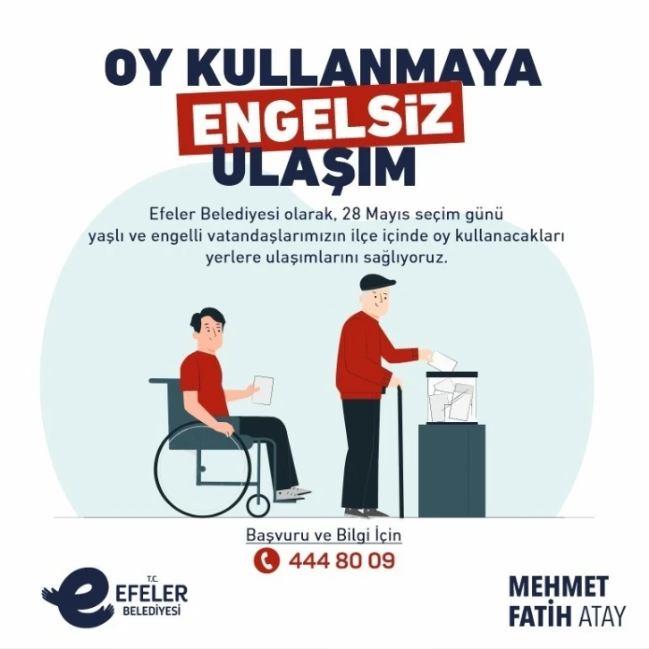 Efeler’den oy kullanmaya engelsiz ulaşım
