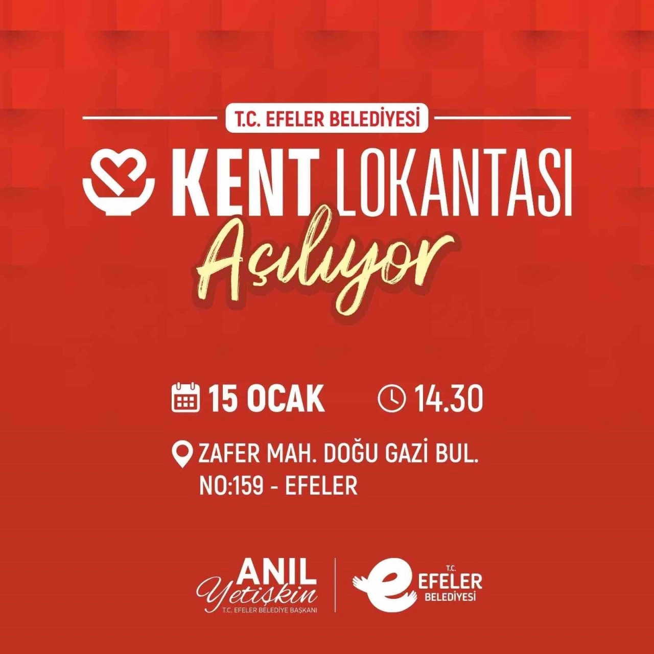 Efeler Kent Lokantası açılış için gün sayıyor
