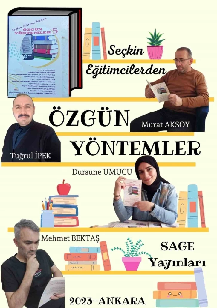 Eğitimci yazarların kaleminden Özgün Yöntemler kitabı
