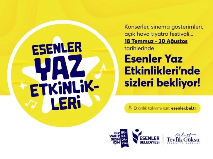 Esenler’de Yaz Etkinlikleri başlıyor
