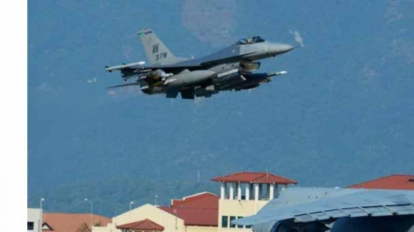 F-16’lar salı günü vuracak