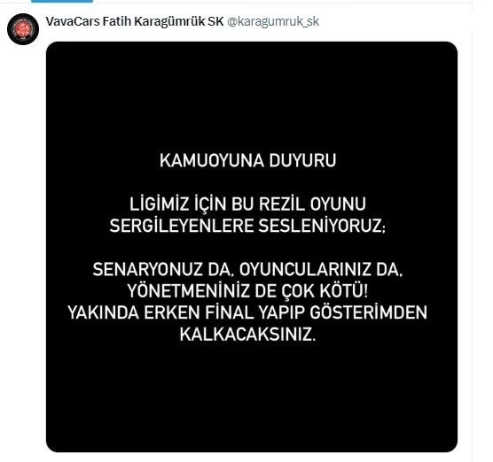 Fatih Karagümrük: "Yakında erken final yapıp gösterimden kalkacaksınız"
