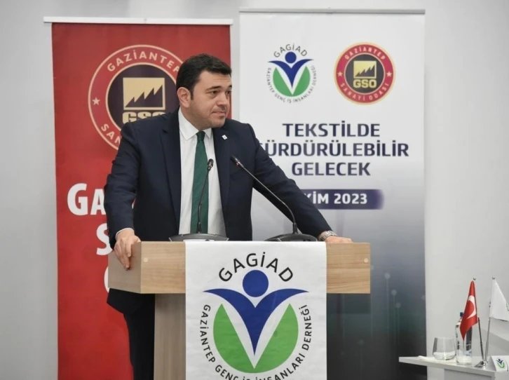 GAGİAD Başkanı Koçer, Tekstilde Sürdürülebilir Gelecek Paneli’nde konuştu
