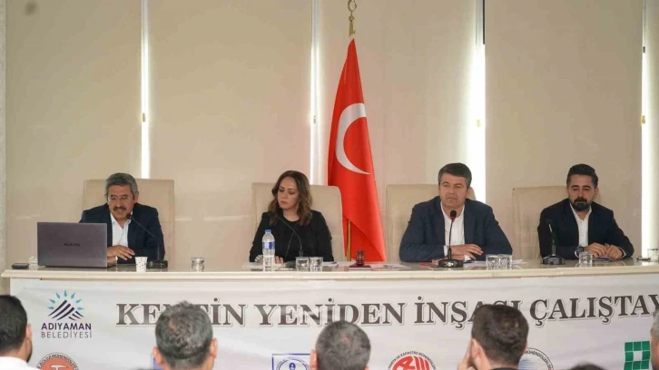 ‘Kentin yeniden inşası’ çalıştayı düzenlendi
