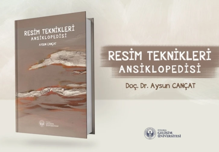 “Resim Teknikleri Ansiklopedisi” İGÜ Yayınları’ndan çıktı
