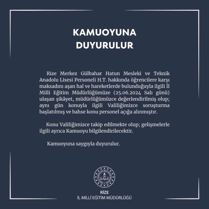 Rize’de kız meslek lisesinde maksadını aşan hal ve hareket iddiasıyla bir kişi hakkında soruşturma başlatıldı
