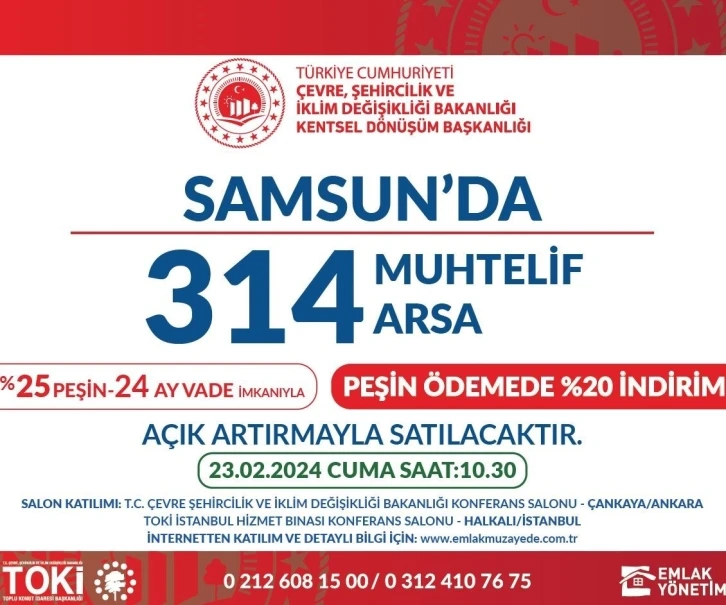 Samsun’da fırsat, 314 arsa satılacak
