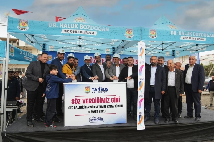 Tarsus’ta Oto Galericiler Sitesinin temelini atıldı
