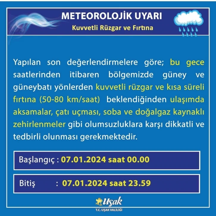 Uşak Valiliğinden fırtına uyarısı
