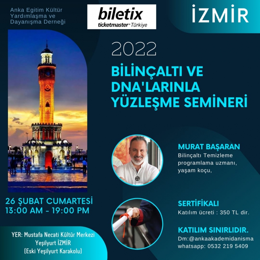 Murat Başaran ile Bilinçaltı ve DNA Kodlarınla Yüzleşme Semineri 