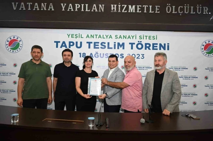 Yeşil Antalya Sanayii Sitesi’nde tapu sevinci
