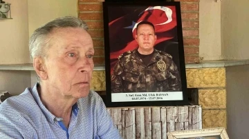 15 Temmuz şehidi emniyet müdürünün babası yürekleri dağladı: &quot;7 yıl bana bir asır gibi geldi&quot;
