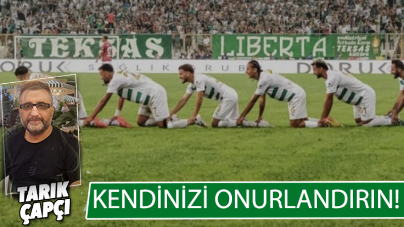 KENDİNİZİ ONURLANDIRIN !