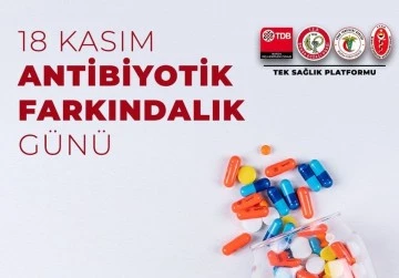  18 Kasım Antibiyotik Farkındalık Günü 