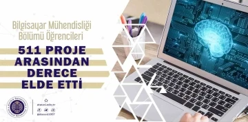 511 proje arasından derece elde ettiler
