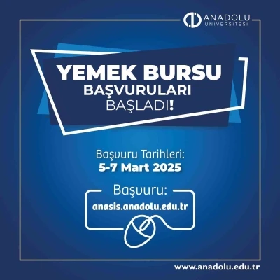 Anadolu Üniversitesi’nde yemek bursu başvuruları başladı
