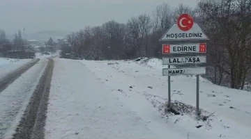 Balkanlardan giriş yapan kar, Edirne’de etkisini arttırdı