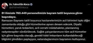 Bayram tatili boyunca 760 bin 449 sağlık personeli görev yapacak
