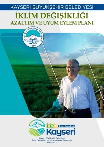 Büyükkılıç: &quot;İklim değişikliği azaltım ve uyum eylem planımız hazır&quot;
