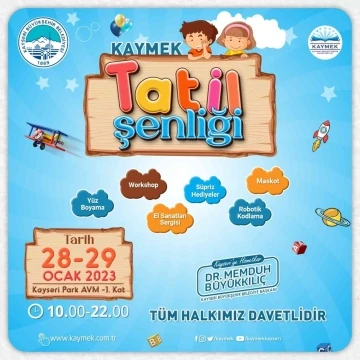 Büyükşehirden KAYMEK Tatil Şenliği
