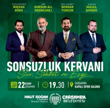 Çarşamba’da “sonsuzluk kervanı” ile şiir, sohbet ve ezgi dolu program
