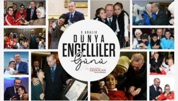 Cumhurbaşkanı Erdoğan'dan Dünya Engelliler Günü paylaşımı